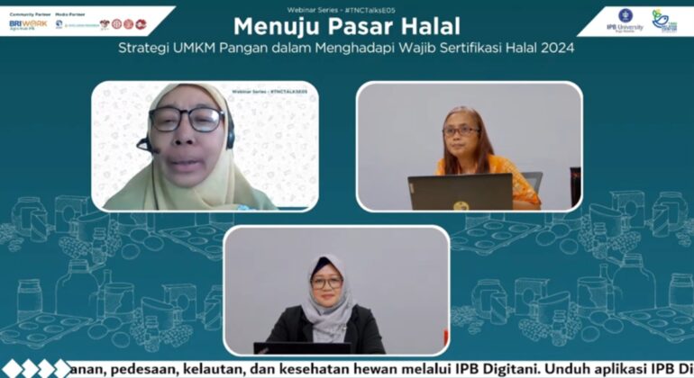 IPB DIGITANI - TANI DAN NELAYAN CENTER IPB UNIVERSITY - TNC IPB UNIVERSITY GELAR WEBINAR UNTUK HADAPI WAJIB SERTIFIKASI HALAL BAGI UMKM PANGAN