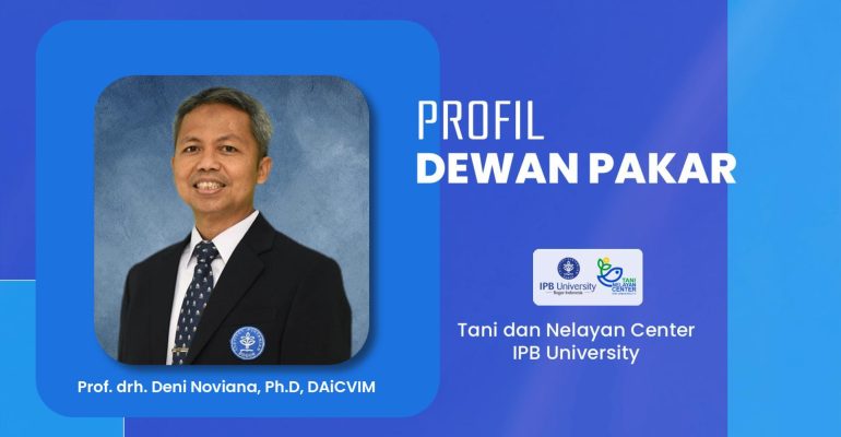 PROFIL DEWAN PAKAR TNC: Prof drh Deni Noviana, Ph D, DAiCVIM